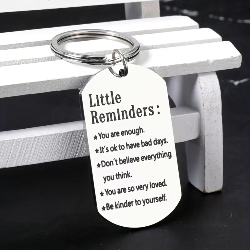 3/$25 Little Reminders You Are Enough Stainless Steel Keychain NEW